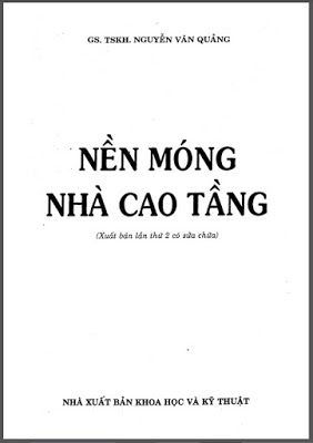 Nền và móng Nhà cao Tầng - Nguyễn Văn Quang