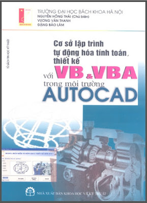 Cơ sở lập trình tự động hóa tính toán, thiết kế với VB và VBA trong môi trường Autocad