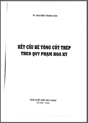 Kết cấu BTCT theo quy phạm Hoa Kì - Nguyễn Trung Hòa