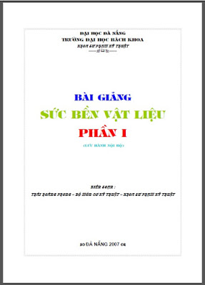 Bài Giảng Sức Bền Vật Liệu Phần 1 - Thái Hoàng Phong, 107 Trang