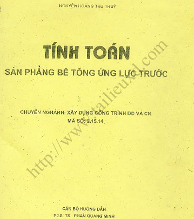 Tính toán sàn phẳng bê tông ứng lực trước - Nguyễn Hoàng Thu Thủy
